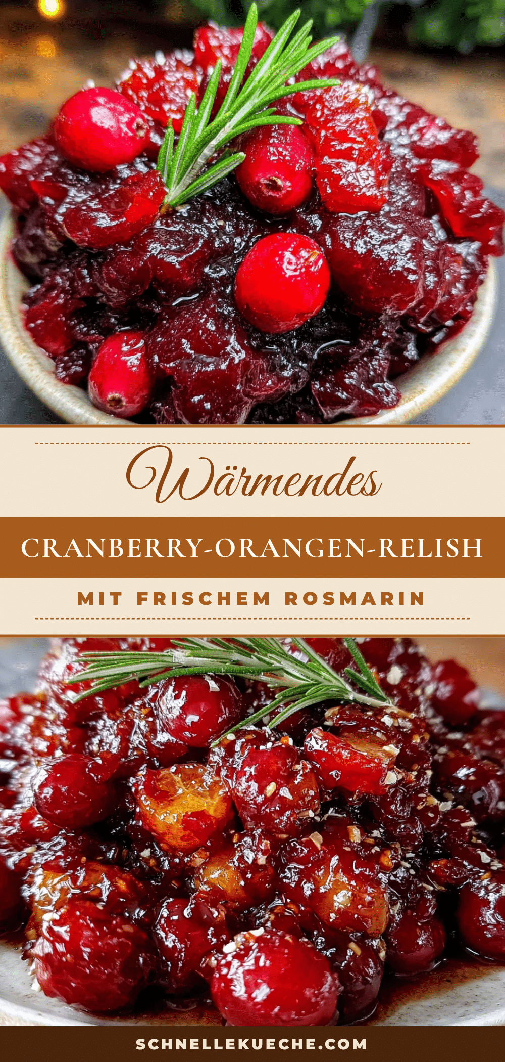 Cranberry-Orangen-Relish mit Rosmarin recipe
