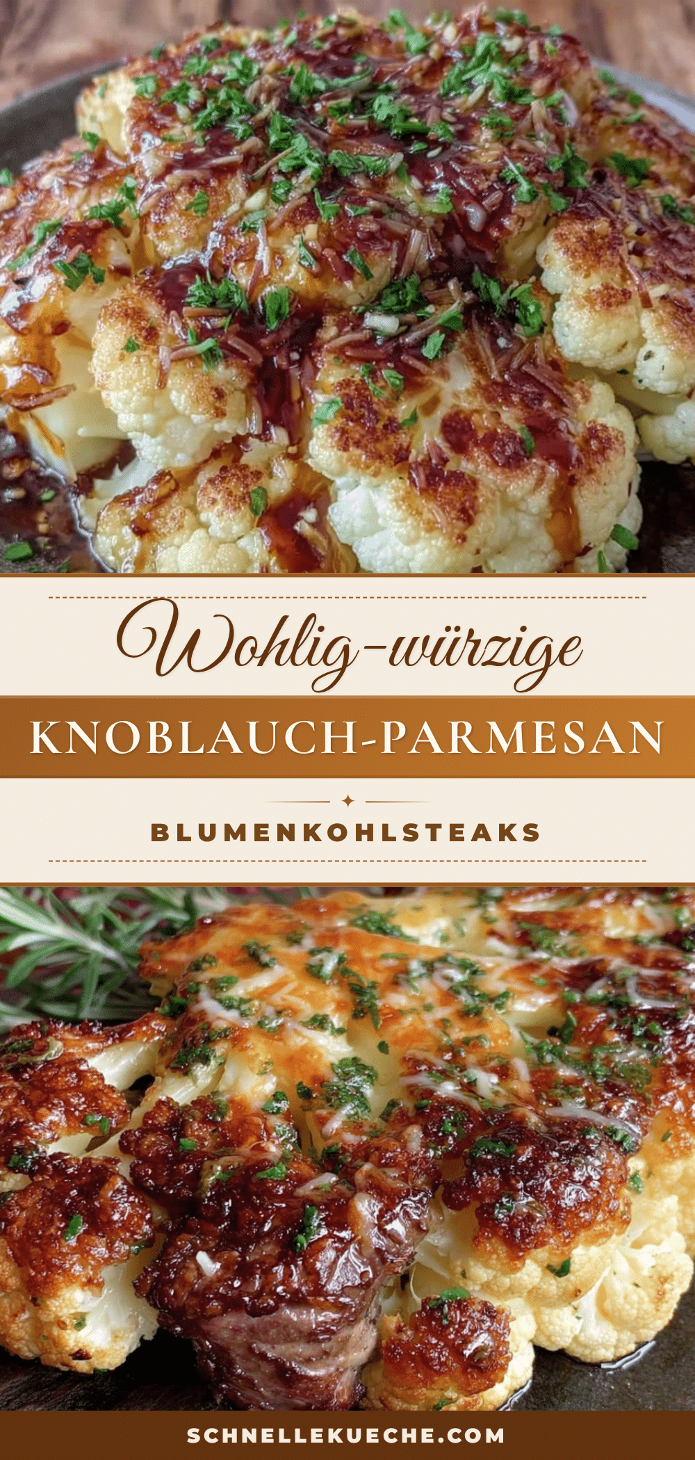 Knoblauch-Parmesan Blumenkohlsteaks Rezept recipe